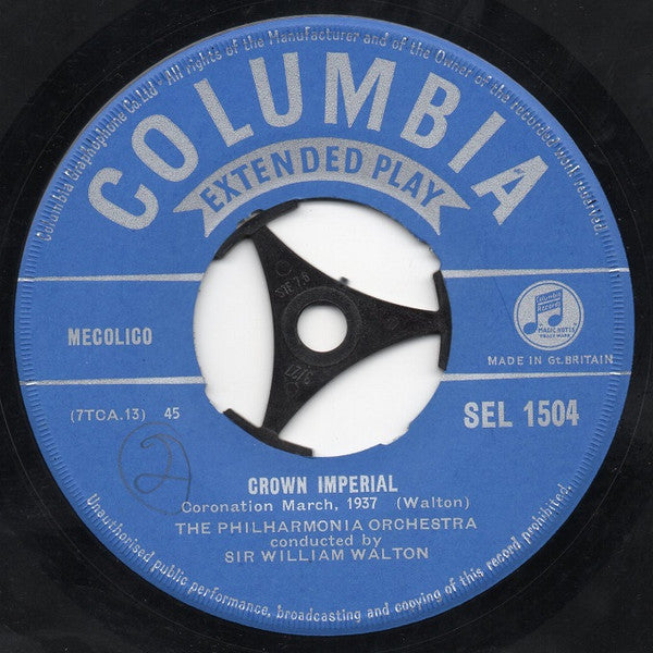 Sir William Walton, Philharmonia Orchestra : Crown Imperial (Coronation March 1937) (7", EP)