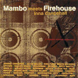 Various : Mambo Meets Firehouse Inna Dancehall (CD, Comp)