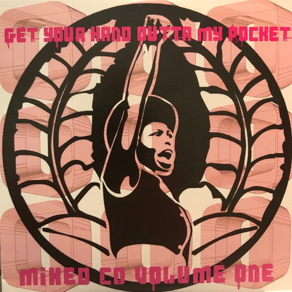 Various : Get Your Hand Outta My Pocket! Mixed CD Volume 1 (CD, Mixed)