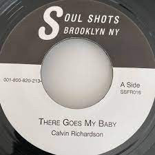 Calvin Richardson / Dee Edwards : There Goes My Baby / I Can Deal With That (7", Single)
