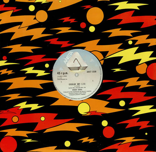 Chuck Cissel : Cisselin' Hot (12")
