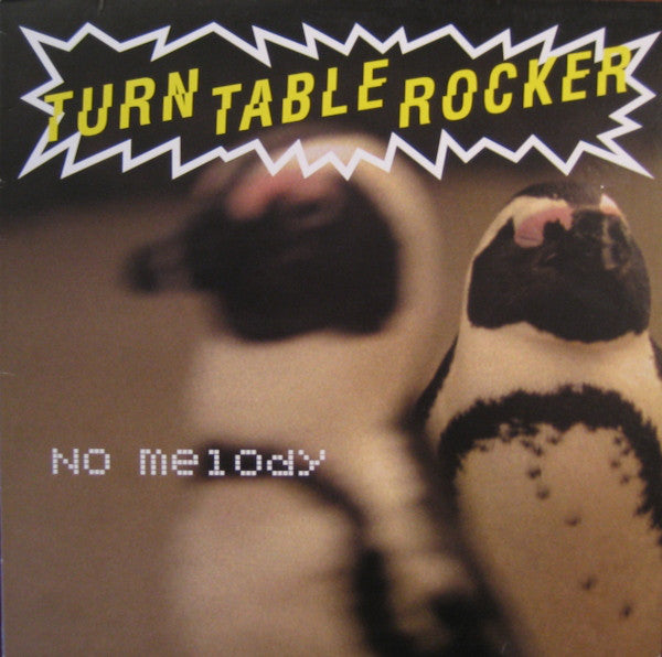 Turntablerocker : No Melody (12")