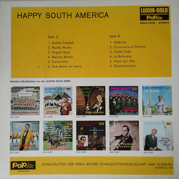 Roberto Delgado, Los Amigos Del Amambay : Happy South America (LP, Comp)