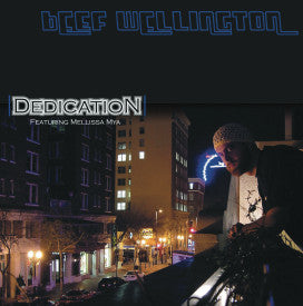 Beef Wellington Featuring Mellissa Mya : Dedication (12")
