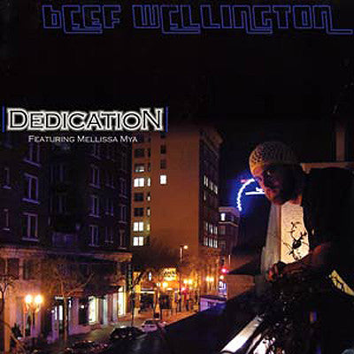 Beef Wellington Featuring Mellissa Mya : Dedication (12")