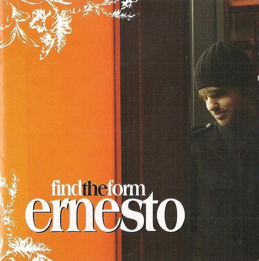 Ernesto : Find The Form (CD, Album)
