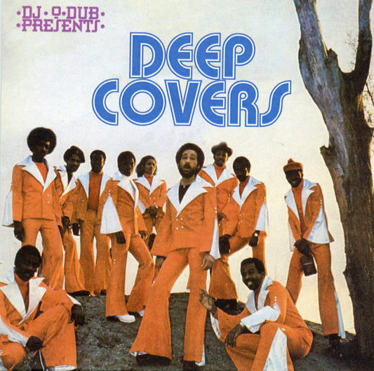 DJ O-Dub : Deep Covers (CDr, Comp, Ltd, Mixed)