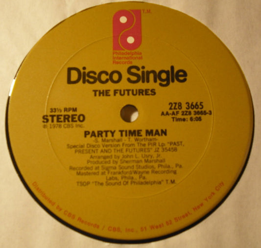 The Futures : Party Time Man / You Got It (The Love That I Need) (12", Single)