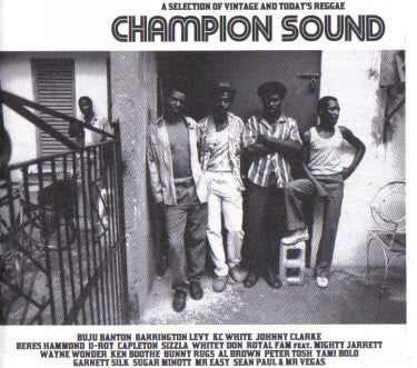 Various : Champion Sound (A Selection Of Vintage And Today's Reggae) (CD, Comp)