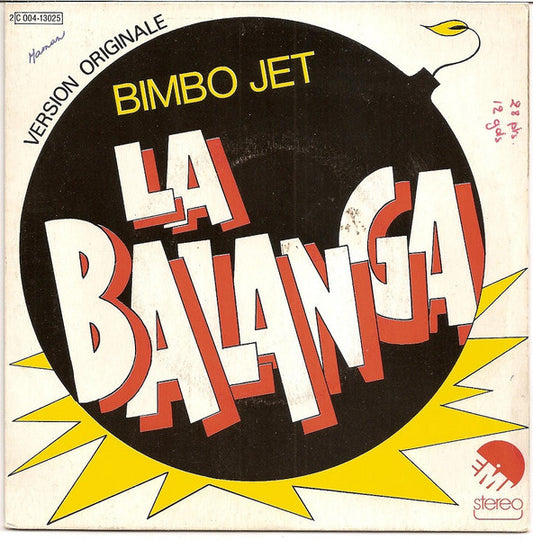 Bimbo Jet : La Balanga (Version Originale) (7", Single)