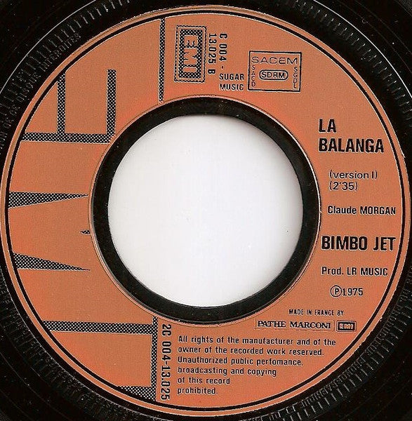 Bimbo Jet : La Balanga (Version Originale) (7", Single)