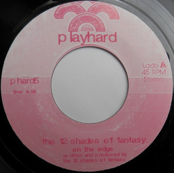 The 12 Shades Of Fantasy* : On The Edge / Broken (7")