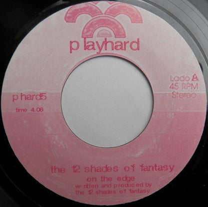 The 12 Shades Of Fantasy* : On The Edge / Broken (7")