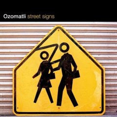 Ozomatli : Street Signs (2xLP)