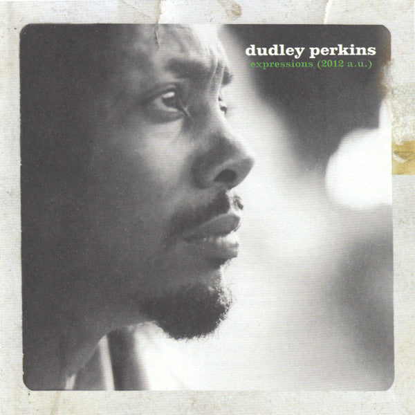 Dudley Perkins : Expressions (2012 A.U.) (CD, Album)