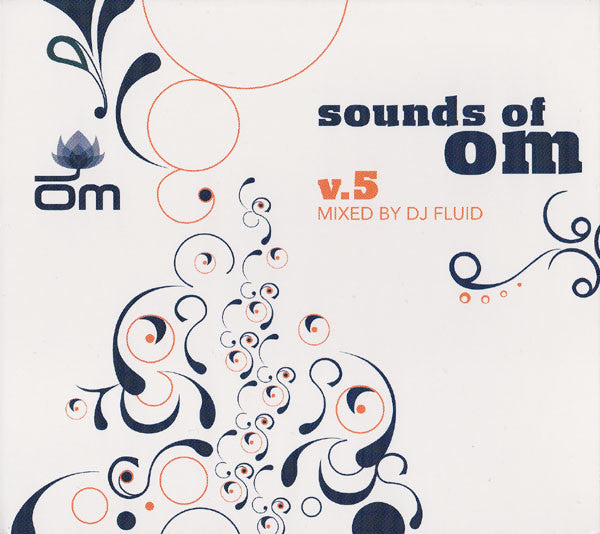 DJ Fluid : Sounds Of OM V.5 (CD, Mixed)