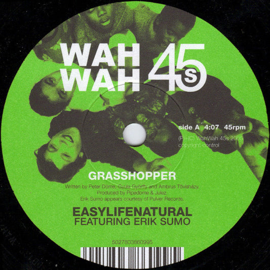 Easy Life Natural Featuring Erik Sumo : Grasshopper (7")