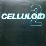 Various : Celluloid 2 (LP, Comp, Promo, Smplr)