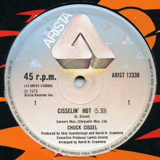 Chuck Cissel : Cisselin' Hot (12")